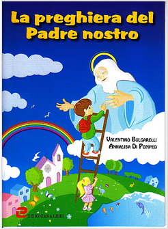 PREGHIERA DEL PADRE NOSTRO