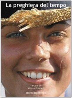 PREGHIERA DEL TEMPO (LA)