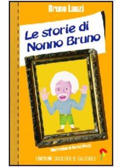STORIE DI NONNO BRUNO (LE)