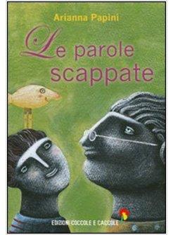 PAROLE SCAPPATE (LE)