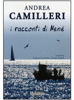 RACCONTI DI NENE' (I)