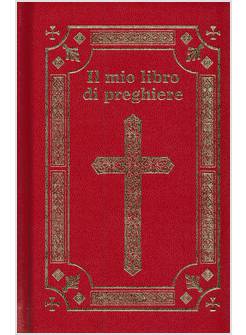 IL MIO LIBRO DI PREGHIERE III EDIZIONE 