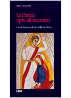 LEGGERE LA BIBBIA CON I PADRI PER UNA LETTURA CREDENTE DELLE SCRITTURE