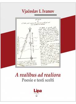 A REALIBUS AD REALIORA. POESIE E TESTI SCELTI