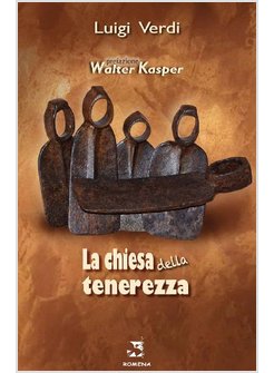 LA CHIESA DELLA TENEREZZA