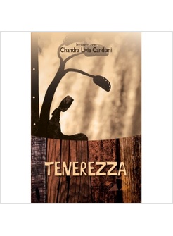 TENEREZZA INCONTRO CON CHANDRA LIVIA CANDIANI