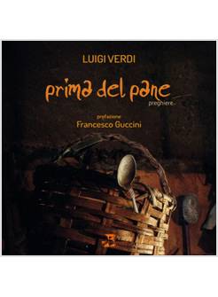 PRIMA DEL PANE. PREGHIERE. 