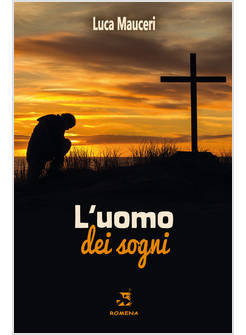 L'UOMO DEI SOGNI 