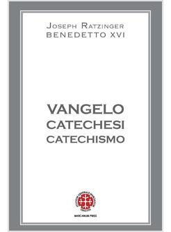 VANGELO CATECHESI CATECHISMO