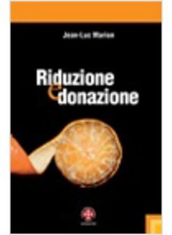 RIDUZIONE E DONAZIONE