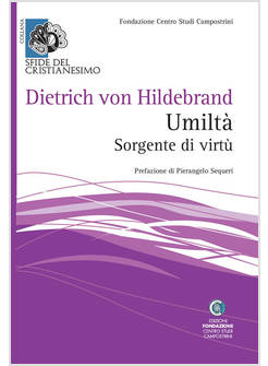 UMILTA' SORGENTE DI VIRTU'