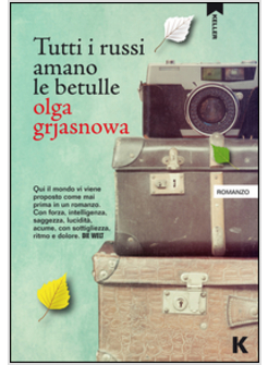 TUTTI I RUSSI AMANO LE BETULLE