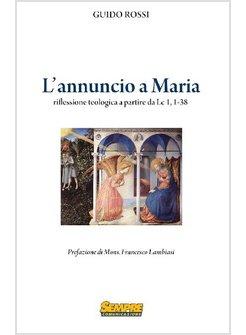 L'ANNUNCIO A MARIA