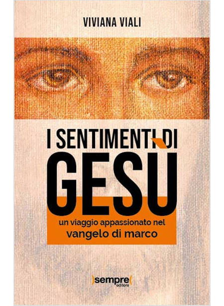 I SENTIMENTI DI GESU'