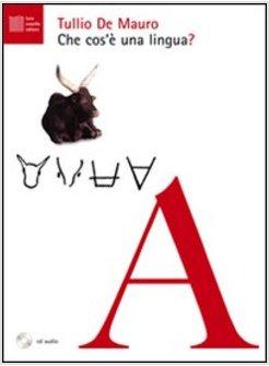 CHE COS'E' UNA LINGUA? CON CD AUDIO