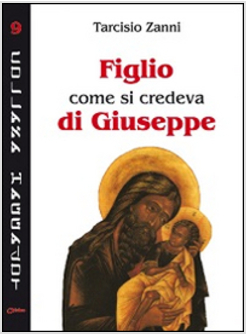 FIGLIO COME SI CREDEVA GIUSEPPE