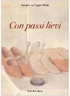 CON LIEVI PASSI