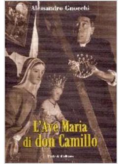 AVE MARIA DI DON CAMILLO