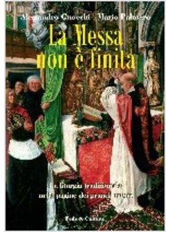 MESSA NON E' FINITA LITURGIA TRADIZIONALE