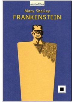 FRANKENSTEIN. AUDIOLIBRO. CD AUDIO