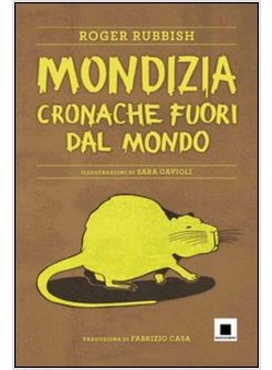 MONDIZIA. CRONACHE FUORI DAL MONDO