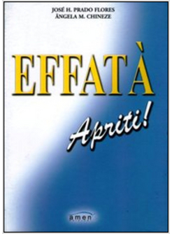 EFFATA' APRITI!