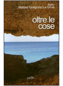 OLTRE LE COSE