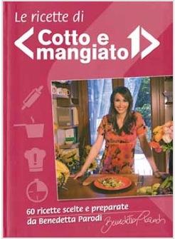 LE RICETTE DI COTTO E MANGIATO