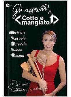 GLI APPUNTI DI COTTO E MANGIATO