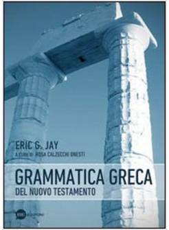 GRAMMATICA GRECA DEL NUOVO TESTAMENTO