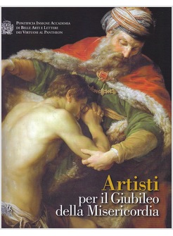 ARTISTI PER IL GIUBILEO DELLA  MISERICORDIA
