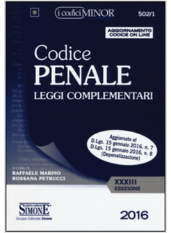 CODICE PENALE. LEGGI COMPLEMENTARI. EDIZ. MINOR. CON AGGIORNAMENTO ONLINE