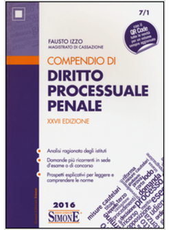 COMPENDIO DI DIRITTO PROCESSUALE PENALE  XXVII ED. 2016