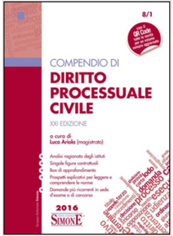 COMPENDIO DI DIRITTO PROCESSUALE CIVILE  XXI ED. 2016