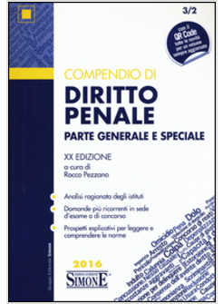 COMPENDIO DI DIRITTO PENALE. PARTE GENERALE E SPECIALE. CON AGG. ONLINE XX ED.