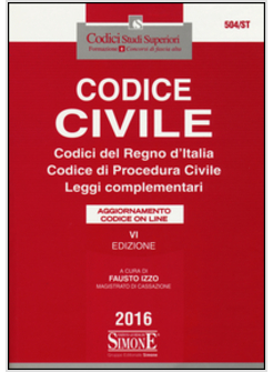 CODICE CIVILE. CODICI DEL REGNO D'ITALIA. CODICE DI PROCEDURA CIVILE.
