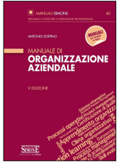 MANUALE DI ORGANIZZAZIONE AZIENDALE