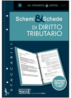 SCHEMI & SCHEDE DI DIRITTO TRIBUTARIO