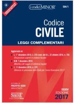 CODICE CIVILE. LEGGI COMPLEMENTARI. EDIZ. MINOR.