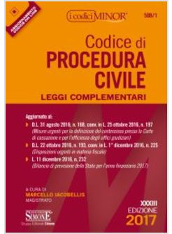 CODICE DI PROCEDURA CIVILE. LEGGI COMPLEMENTARI. EDIZ. MINOR