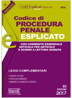 CODICE DI PROCEDURA PENALE ESPLICATO. LEGGI COMPLEMENTARI. EDIZ. MINOR.