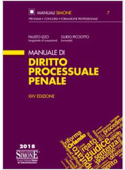 MANUALE DI DIRITTO PROCESSUALE PENALE XXV EDIZIONE