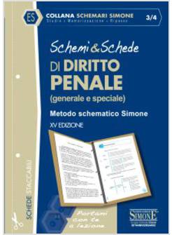 SCHEMI & SCHEDE DI DIRITTO PENALE (GENERALE E SPECIALE)