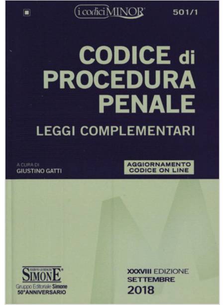 CODICE DI PROCEDURA PENALE LEGGI COMPLEMENTARI  ED. MINOR