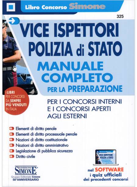 VICE ISPETTORI POLIZIA DI STATO. MANUALE COMPLETO PER LA PREPARAZIONE