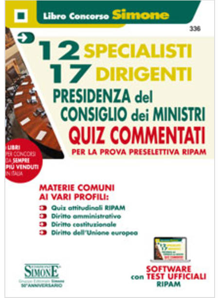 12 SPECIALISTI 17 DIRIGENTI PRESIDENZA DEL CONSIGLIO DEI MINISTRI. QUIZ COMMENTA