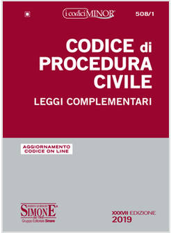 CODICE DI PROCEDURA CIVILE LEGGI COMPLEMENTARI 2019