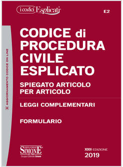 CODICE DI PROCEDURA CIVILE ESPLICATO ARTICOLO PER ARTICOLO