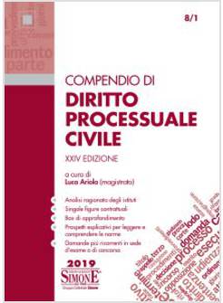 COMPENDIO DI DIRITTO PROCESSUALE CIVILE XXIV EDIZIONE