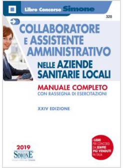 COLLABORATORE E ASSISTENTE AMMINISTRATIVO NELLE AZIENDE SANITARIE LOCALI